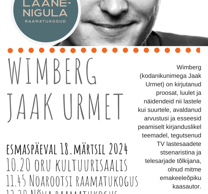 Wimberg Orul, Noarootsis, Nõval